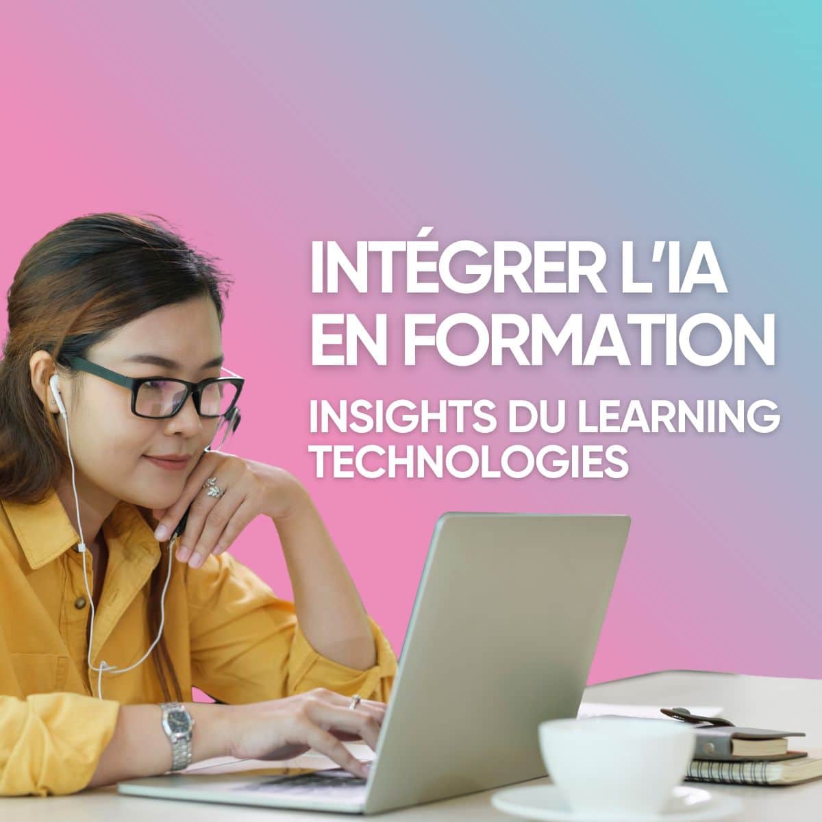 Intégrer l’IA en formation : les insights du Learning Technologies France 2026